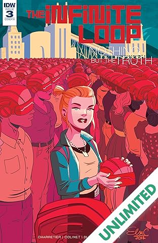 Infinite Loop: Nothing But The Truth #3